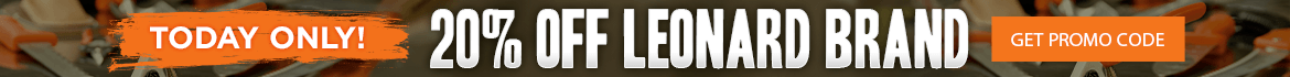 Great American Tool Sale - 15% Off Leonard Brand - Click here for more details.